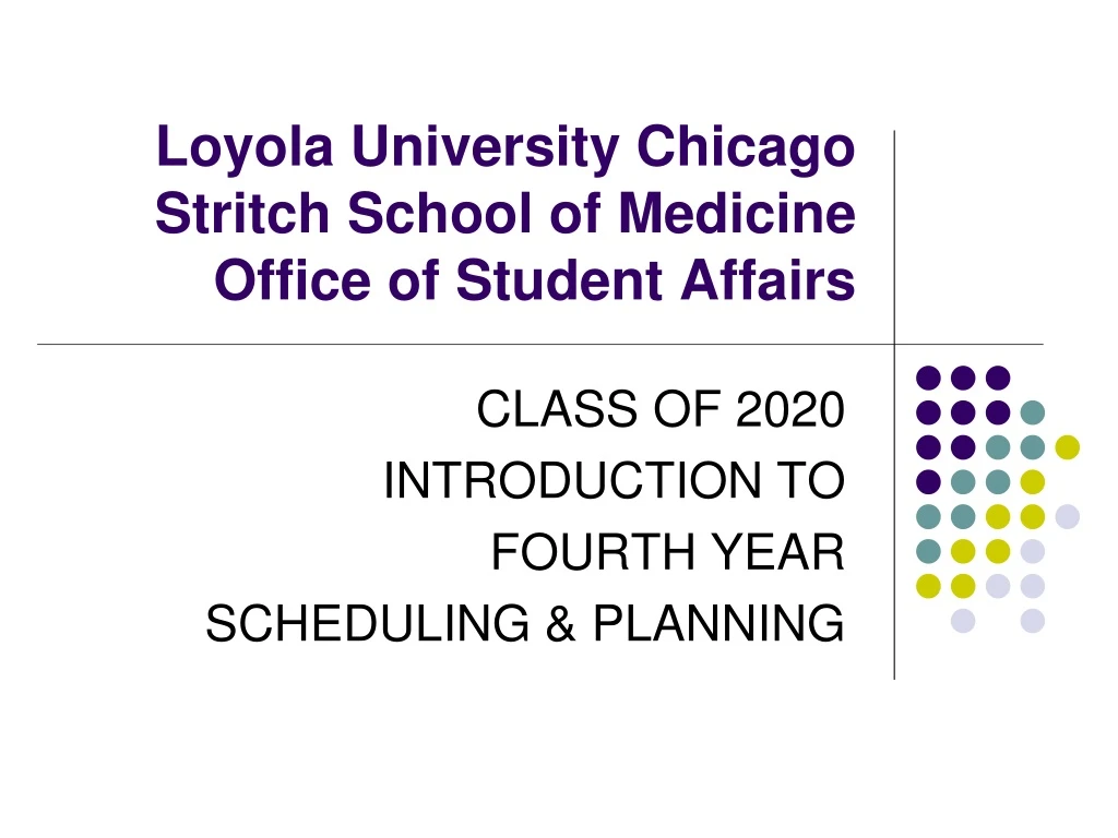 loyola university chicago stritch school of medicine office of student affairs