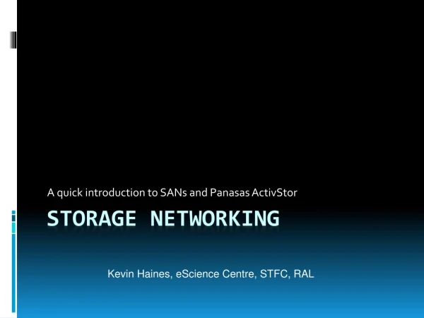 Storage Networking