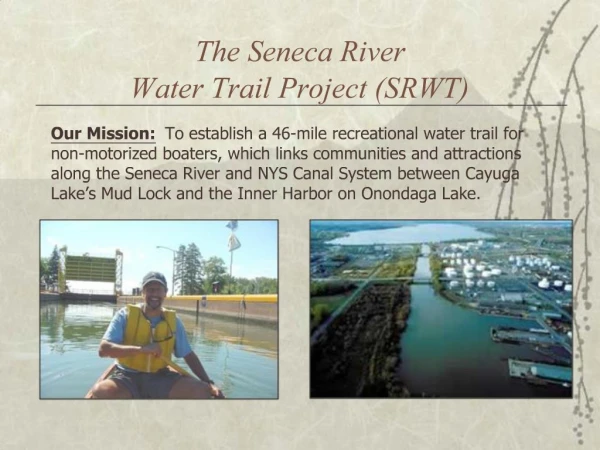 The Seneca River Water Trail Project SRWT
