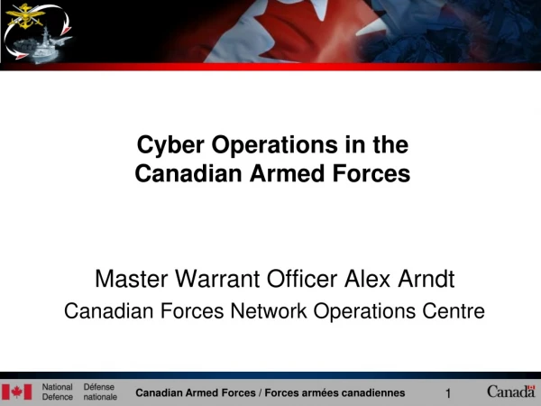 Cyber Operations in the Canadian Armed Forces