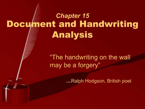 Chapter 15 Document and Handwriting Analysis