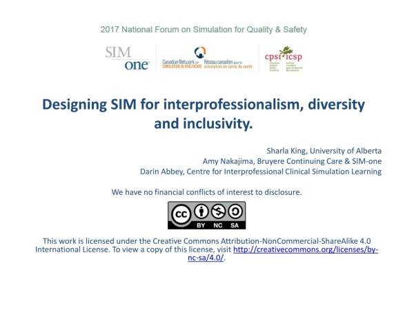 Designing SIM for interprofessionalism, diversity and inclusivity.