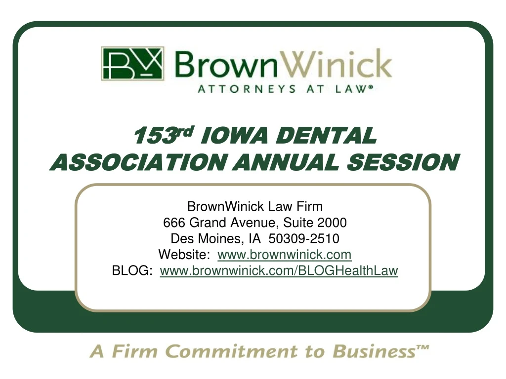 153 rd iowa dental association annual session