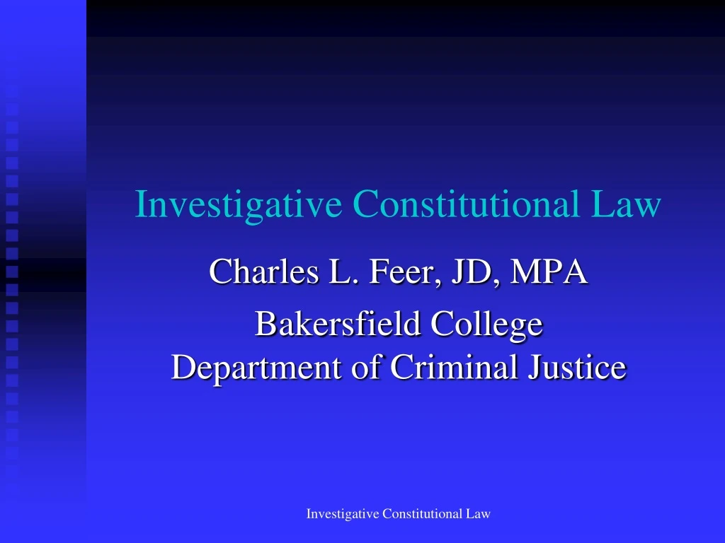 investigative constitutional law