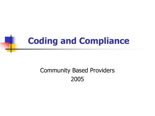 Coding and Compliance