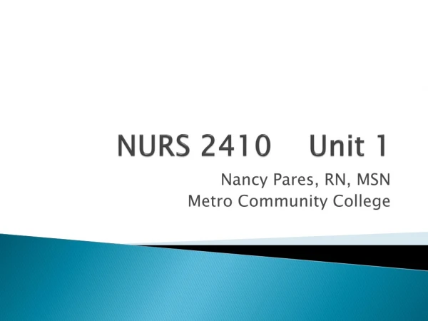NURS 2410 Unit 1