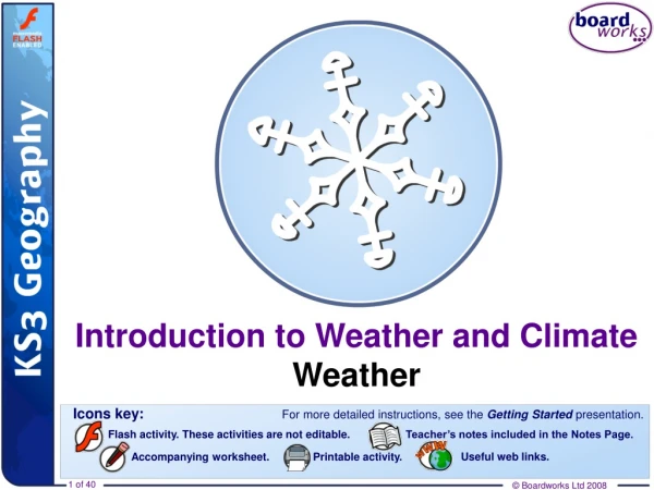 Introduction to Weather and Climate Weather
