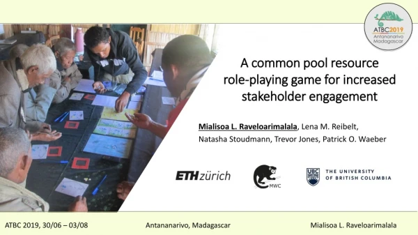 A common pool resource role-playing game for increased stakeholder engagement