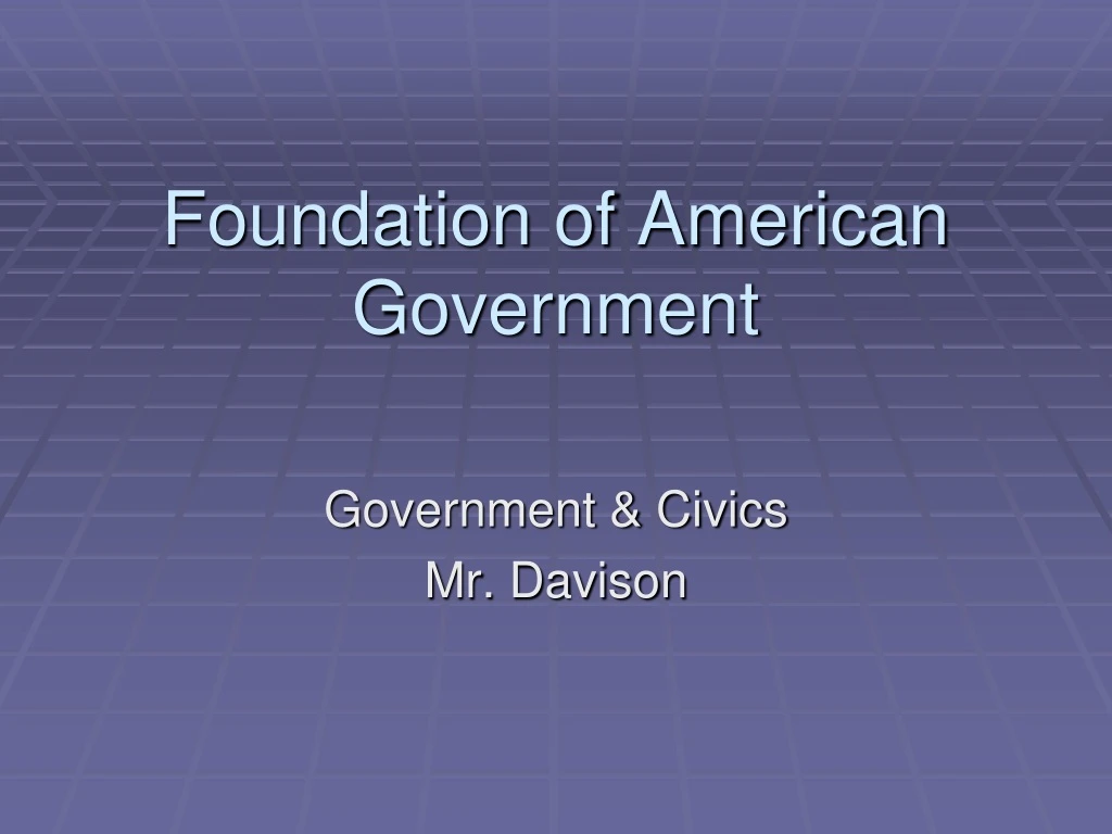 foundation of american government