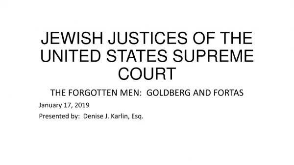 JEWISH JUSTICES OF THE UNITED STATES SUPREME COURT