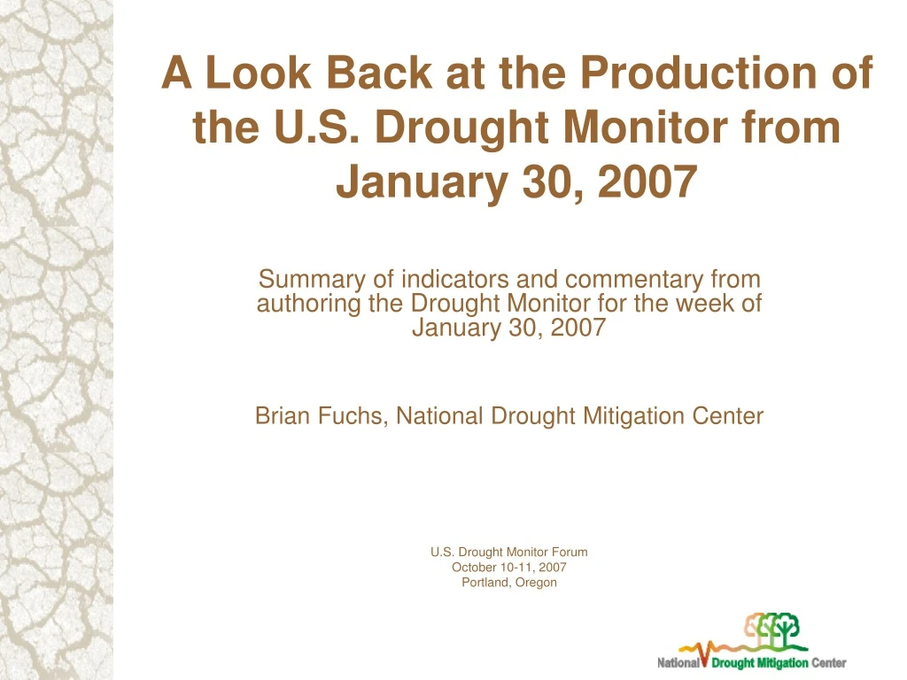 a look back at the production of the u s drought monitor from january 30 2007