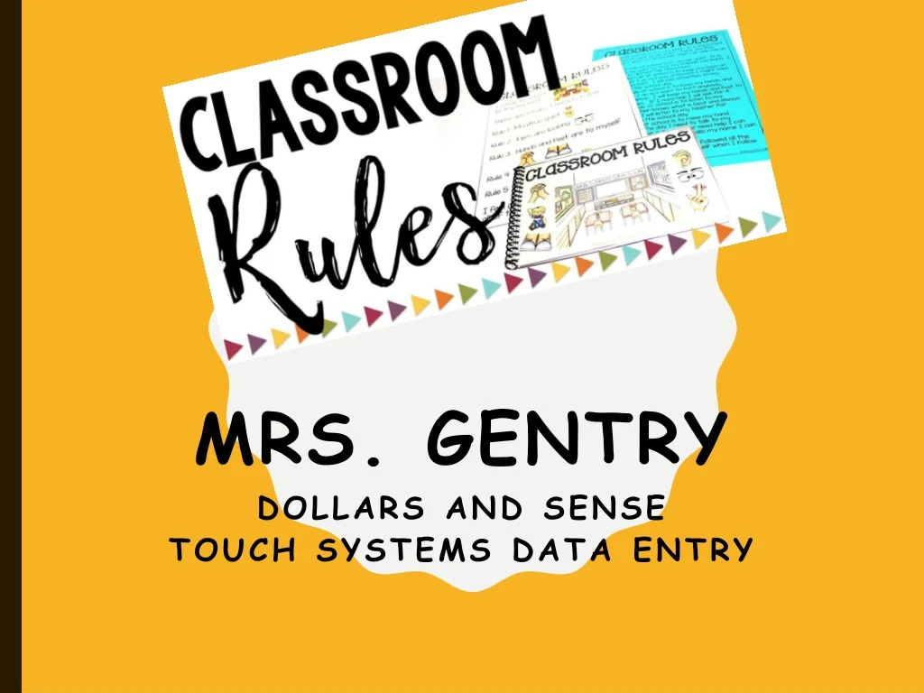 mrs gentry dollars and sense touch systems data entry