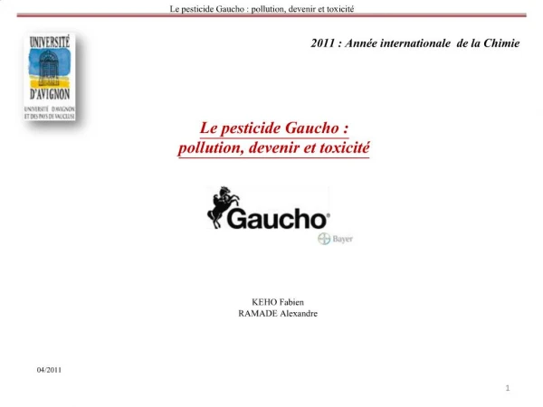 Le pesticide Gaucho : pollution, devenir et toxicit