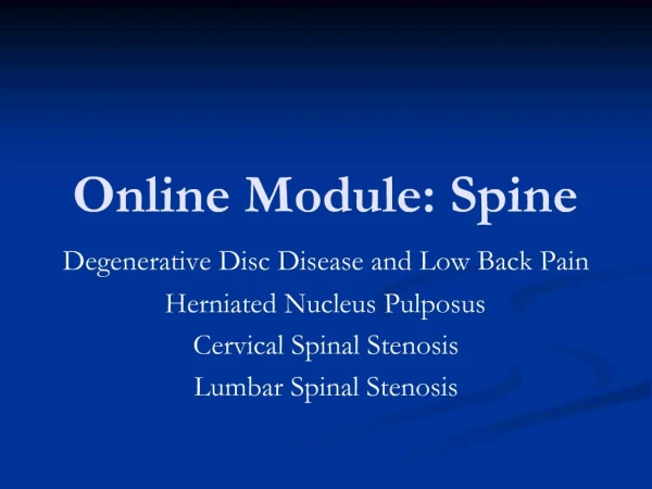 Online Module: Spine