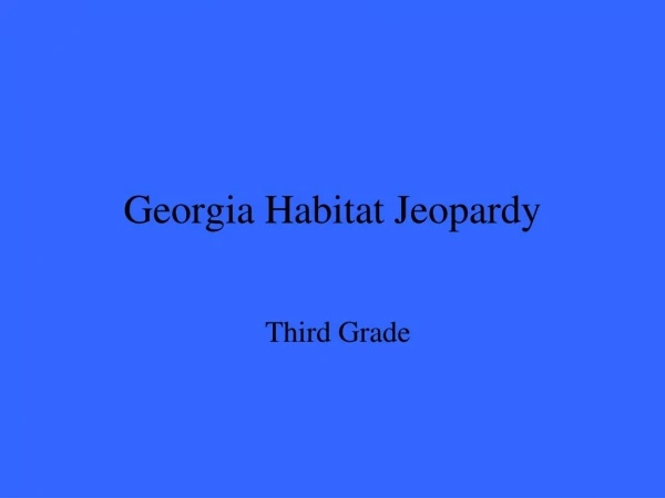 Georgia Habitat Jeopardy