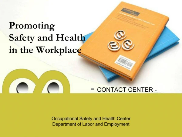 Promoting Safety and Health in the Workplace