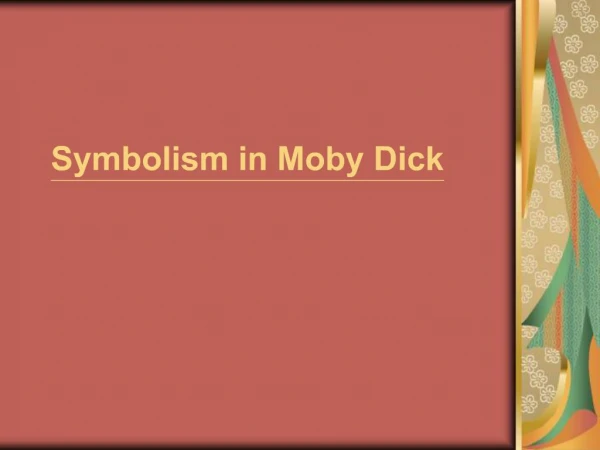 Symbolism in Moby Dick