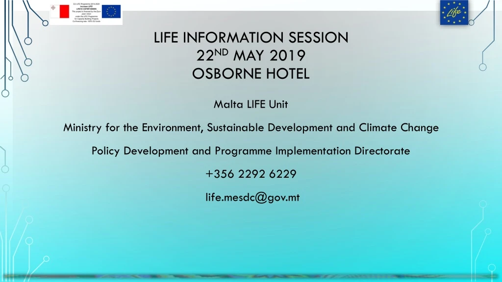 life information session 22 nd may 2019 osborne hotel