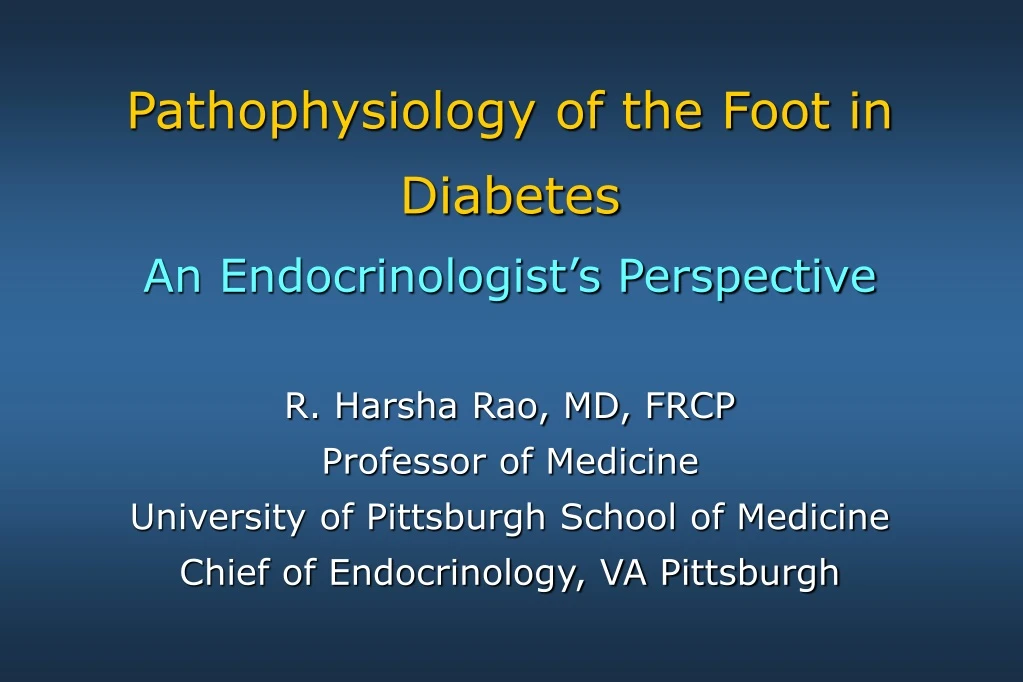 pathophysiology of the foot in diabetes an endocrinologist s perspective