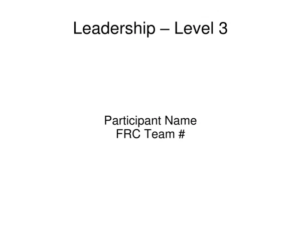Leadership – Level 3