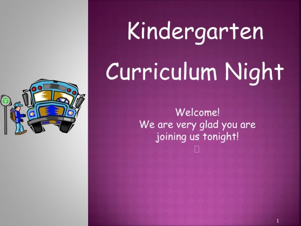 Kindergarten Curriculum Night