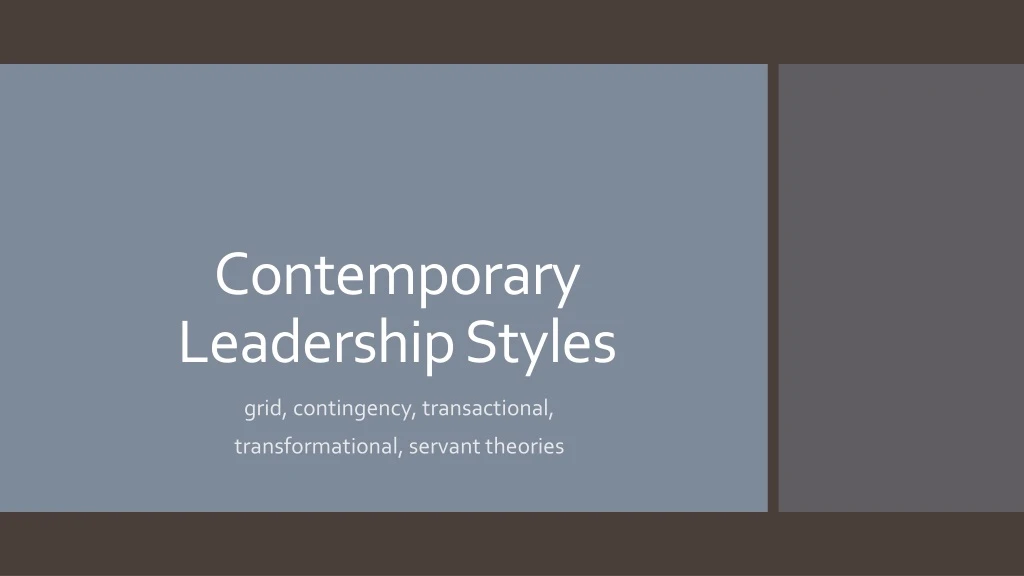 contemporary leadership styles