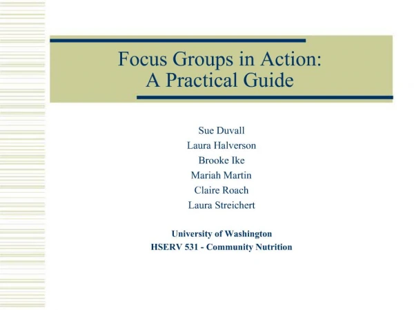 Focus Groups in Action: A Practical Guide