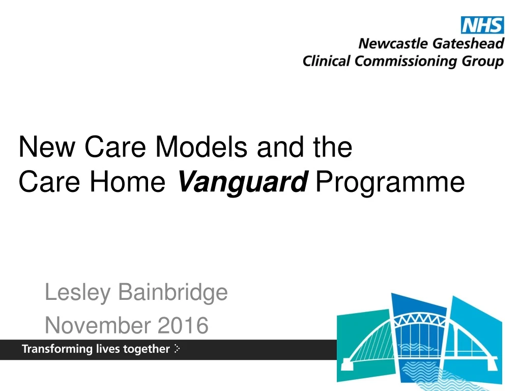 new care models and the care home vanguard programme