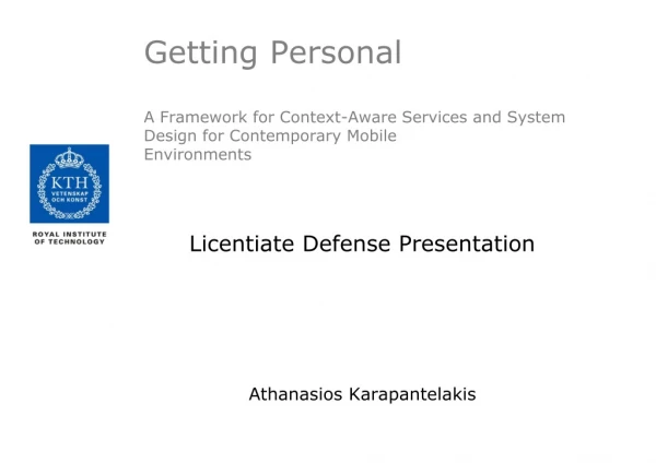 Licentiate Defense Presentation Athanasios Karapantelakis