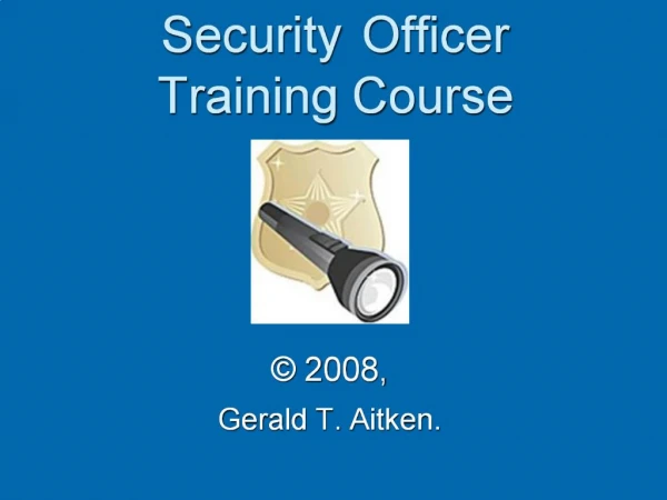 Security Officer Training Course