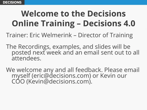 Welcome to the Decisions Online Training – Decisions 4.0