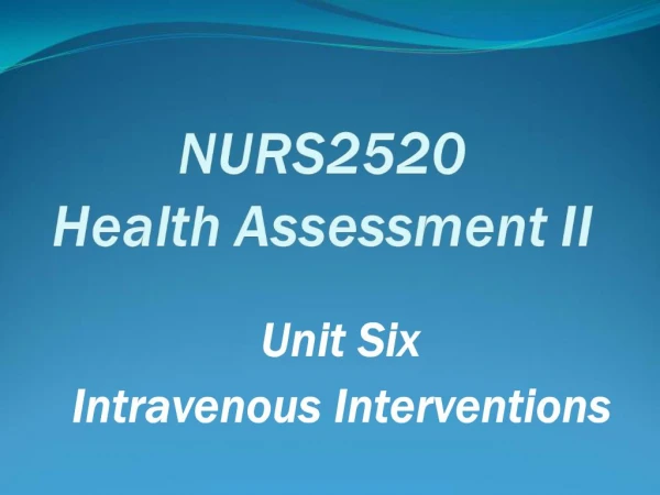 NURS2520 Health Assessment II