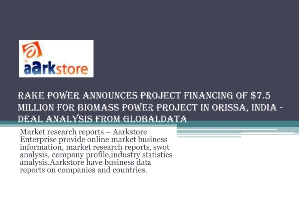 Rake Power Announces Project Financing of $7.5 Million