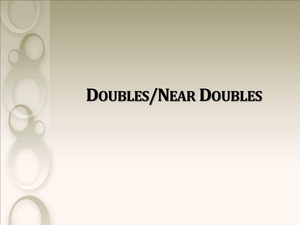 doubles near doubles