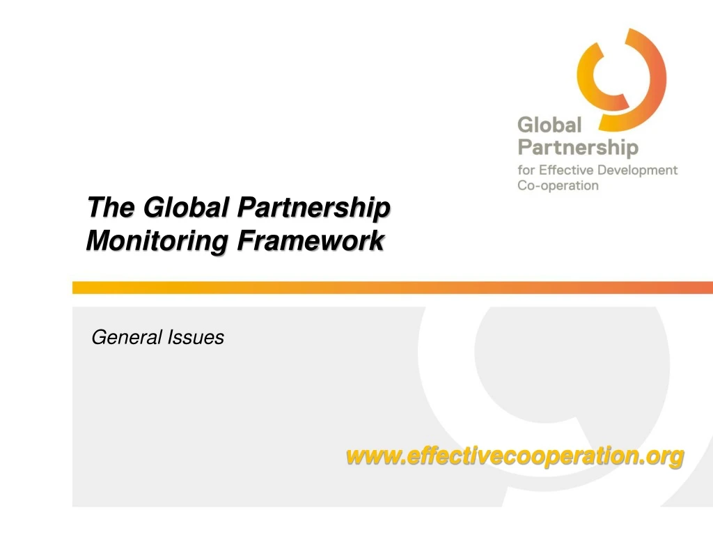 the global partnership monitoring framework