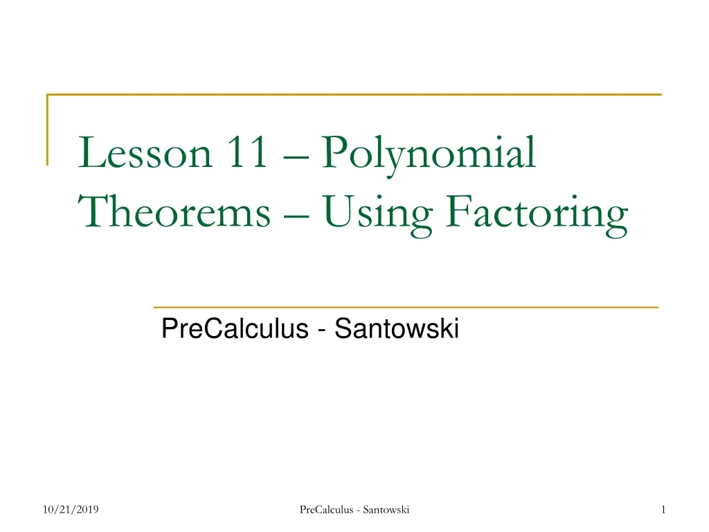 lesson 11 polynomial theorems using factoring