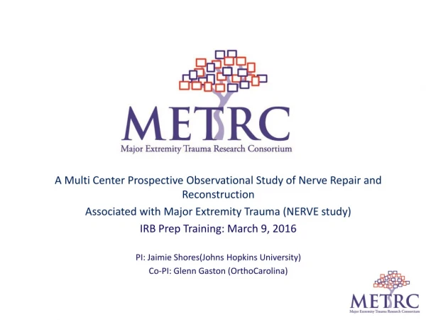 A Multi Center Prospective Observational Study of Nerve Repair and Reconstruction