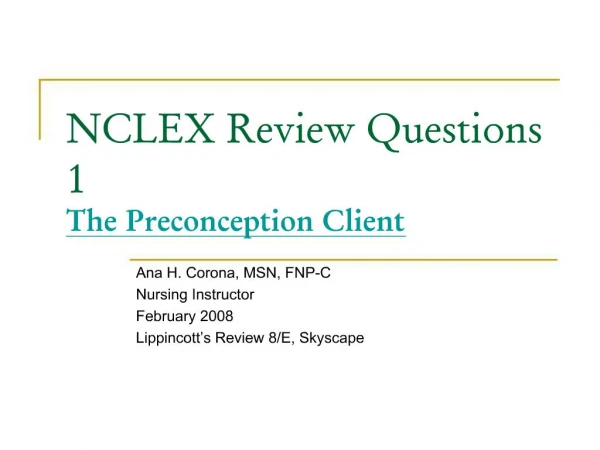 NCLEX Review Questions 1 The Preconception Client