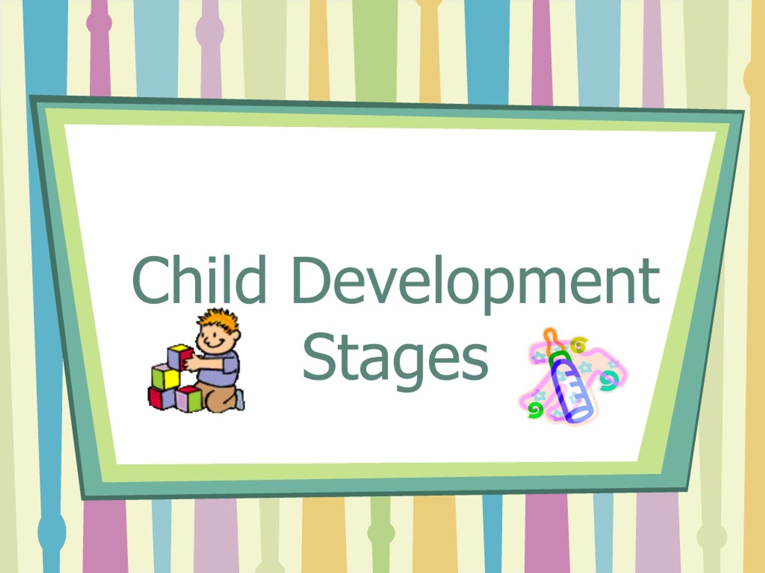 PPT - Child Development Stages PowerPoint Presentation, free download ...