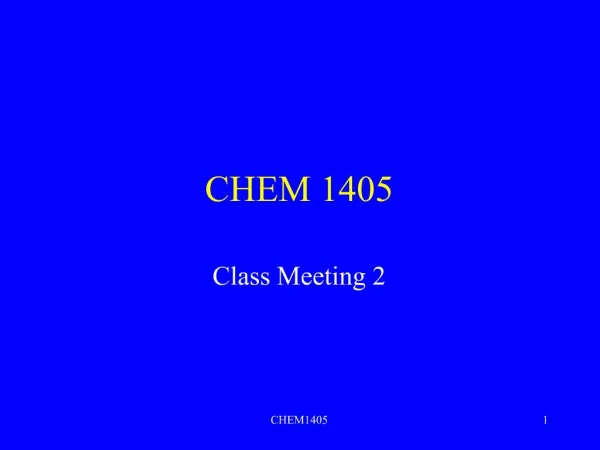 CHEM 1405