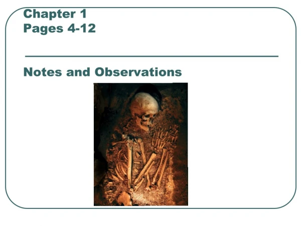 Chapter 1 Pages 4-12 Notes and Observations