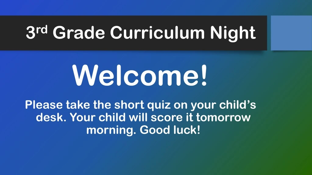3 rd grade curriculum night