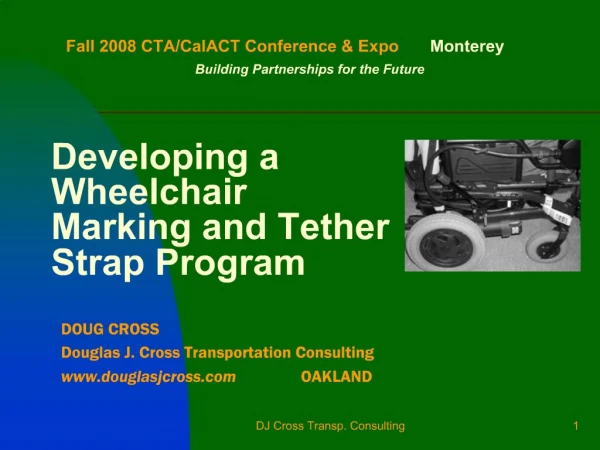 Developing a Wheelchair Marking and Tether Strap Program