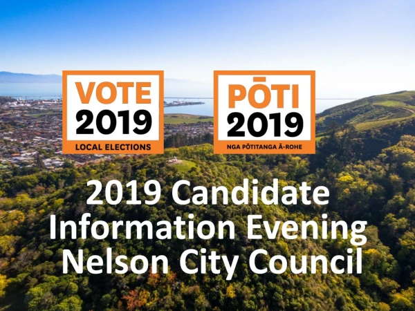 2019 Candidate Information Evening Nelson City Council
