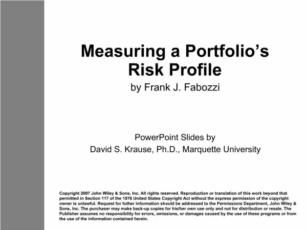 Measuring a Portfolio s Risk Profile by Frank J. Fabozzi