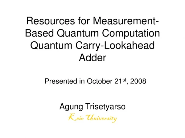 Resources for Measurement-Based Quantum Computation Quantum Carry-Lookahead Adder