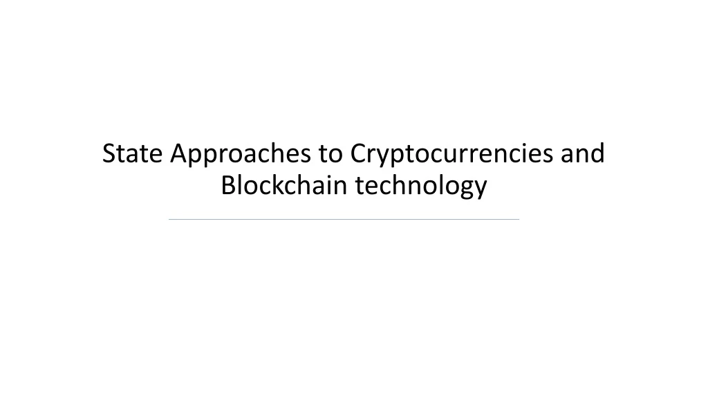 state approaches to cryptocurrencies