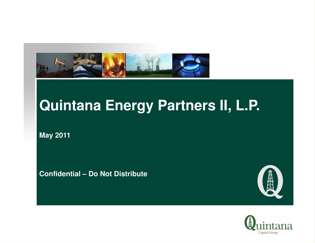 quintana energy partners ii l p may 2011