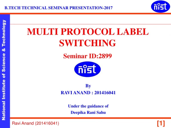 MULTI PROTOCOL LABEL SWITCHING Seminar ID:2899