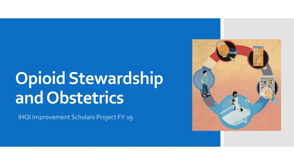 opioid stewardship and obstetrics
